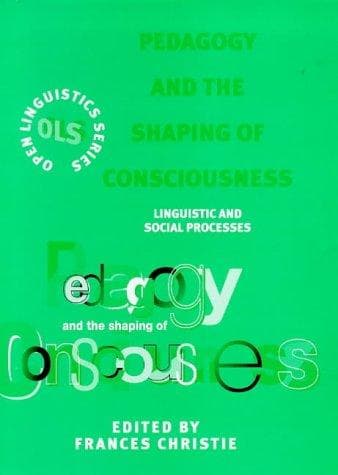 Cover image for Pedagogy and the Shaping of Consciousness