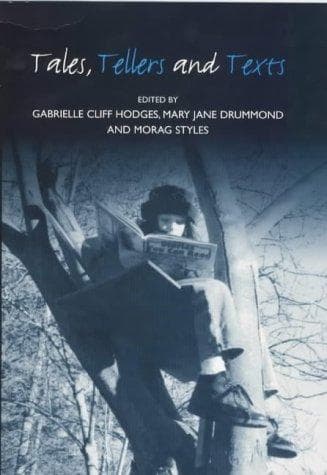 Cover image for Tales, Tellers and Texts (Cassell Education)