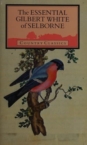 Cover image for The essential Gilbert White of Selborne