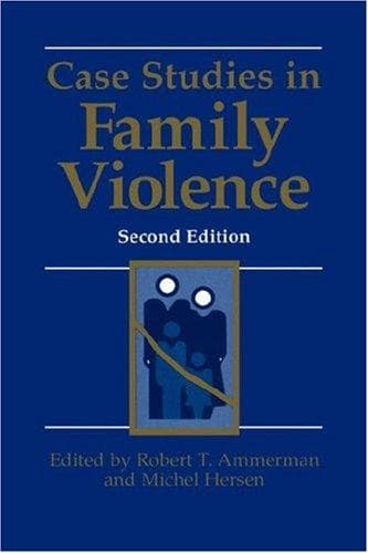 Cover image for Case Studies in Family Violence Second Edition