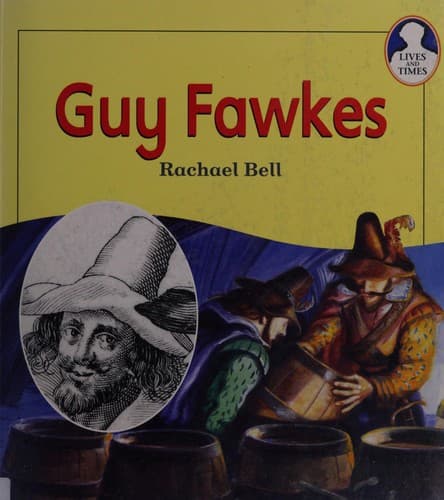Cover image for Guy Fawkes (Lives and Times)