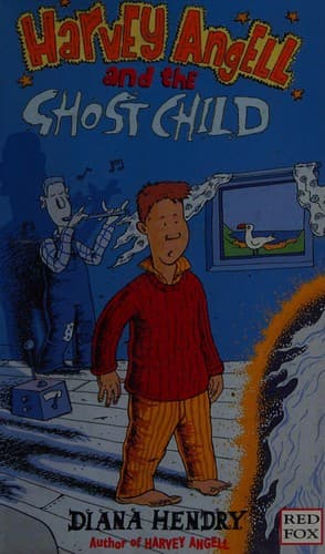Cover image for Harvey Angell and the ghost child