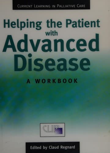 Cover image for Helping the patient with advanced disease