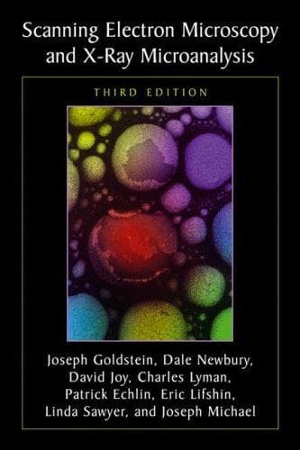 Cover image for Scanning Electron Microscopy and X-ray Microanalysis