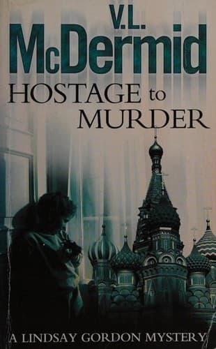 Cover image for HOSTAGE TO MURDER.