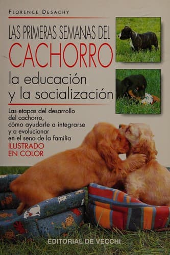Las Primeras Semanas del Cachorro