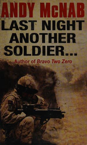 Cover image for Last night another soldier--