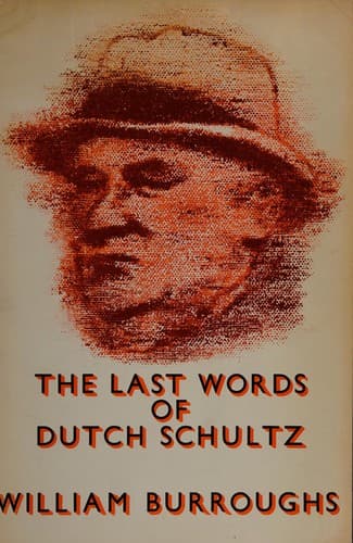 Cover image for The last words of Dutch Schultz