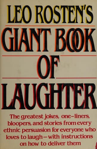 Cover image for Leo Rosten's Giant book of laughter.