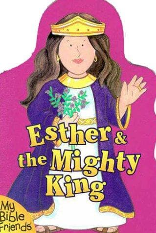 Cover image for Esther & the Mighty King