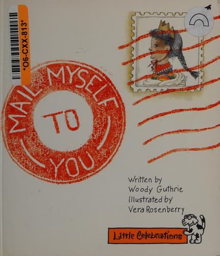Cover image for Mail Myself to You (Little Celebrations)