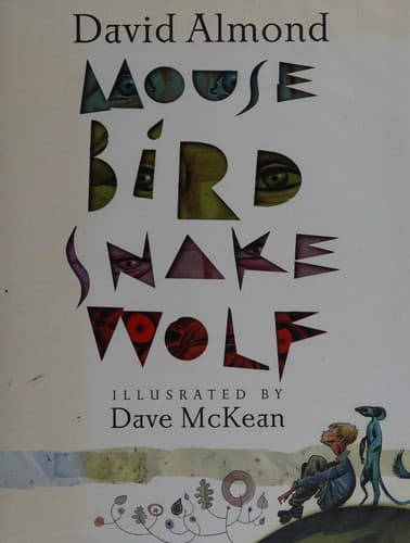 Cover image for Mouse, bird, snake, wolf