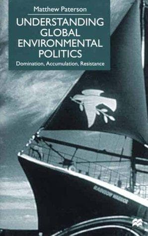Cover image for Understanding Global Environmental Politics