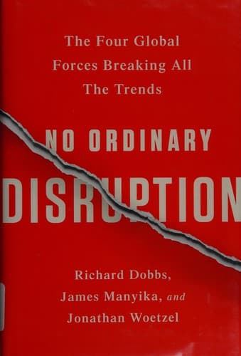 Cover image for No ordinary disruption