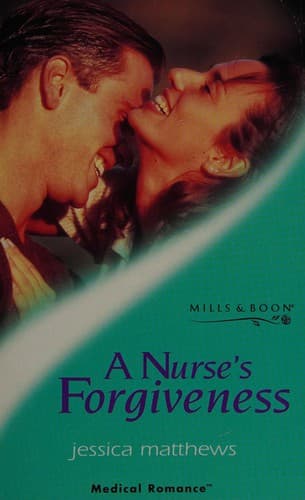 Cover image for A Nurse's Forgiveness