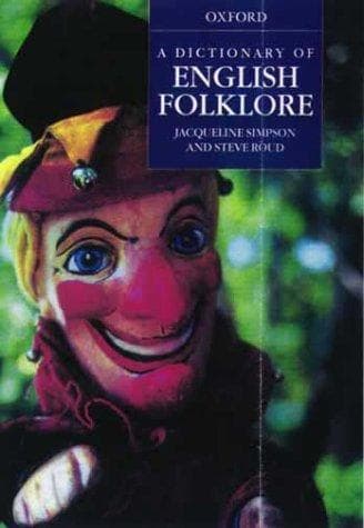 Cover image for A dictionary of English folklore
