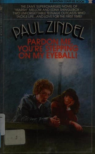 Cover image for Pardon Me Youre Stepping On My Eyeball