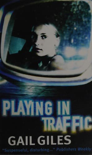 Cover image for Playing in traffic