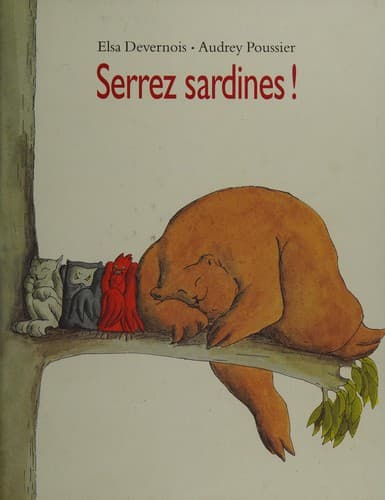 Cover image for Serrez sardines!