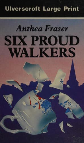 Cover image for Six Proud Walkers (Ulverscroft Large Print)