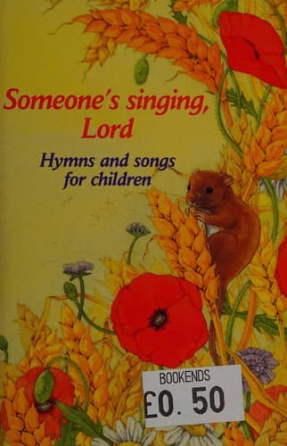 Cover image for Someone's singing Lord