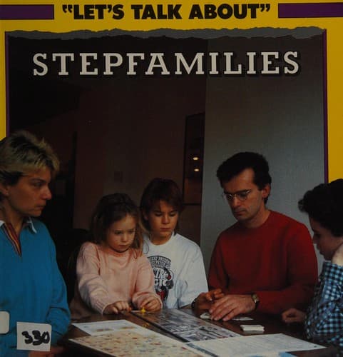 Cover image for Stepfamilies (Let's Talk About)