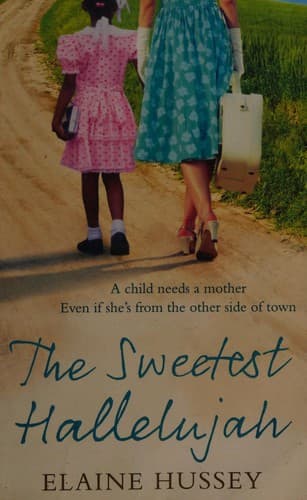 Cover image for The sweetest hallelujah