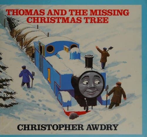 Cover image for Thomas and the missing Christmas tree