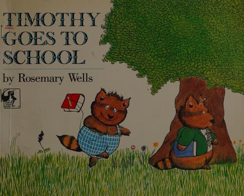 Cover image for Timothy goes to school
