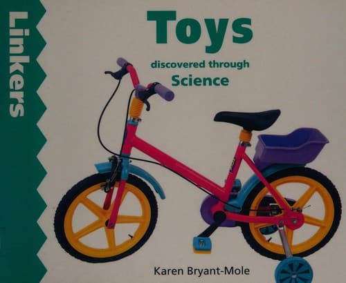 Cover image for Toys Discovered Through Science (Linkers)