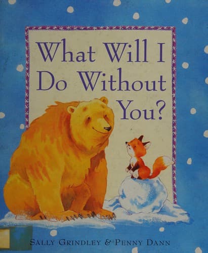 Cover image for What will I do without you?