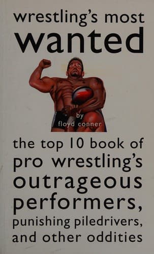 Cover image for Wrestling's most wanted