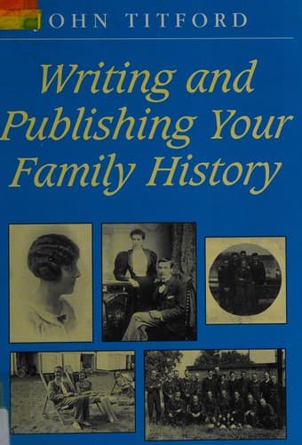 Cover image for Writing and publishing your family history