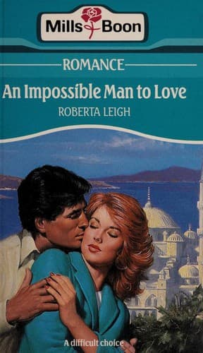Cover image for An impossible man to love