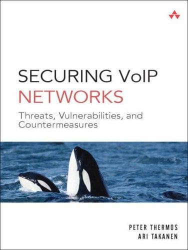 Cover image for Securing VoIP Networks