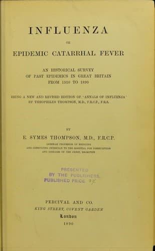 Influenza, or, Epidemic catarrhal fever