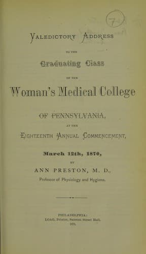 Valedictory address to the graduating class of the Woman's Medical College of Pennsylvania, at the eighteenth annual commencement, March 12th, 1870