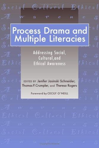 Cover image for Process Drama and Multiple Literacies