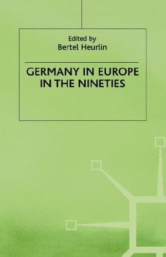 Cover image for Germany in Europe in the nineties