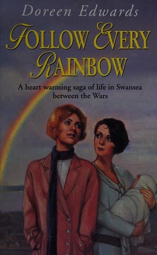 Cover image for Follow Every Rainbow