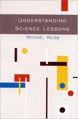 Cover image for Understanding Science Lessons, Five Years of Science Lessons