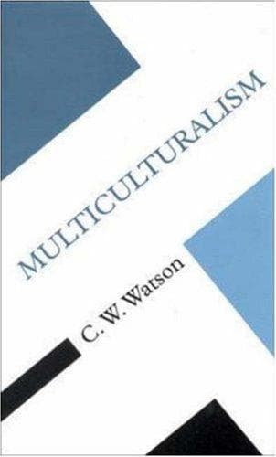 Cover image for Multiculturalism (Concepts in the Social Sciences)