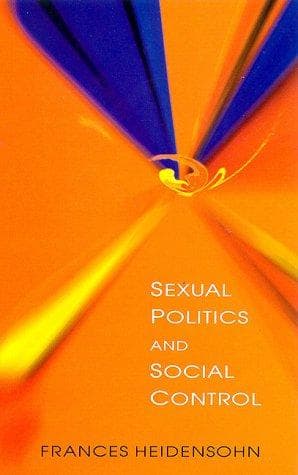 Cover image for Sexual Politics and Social Control