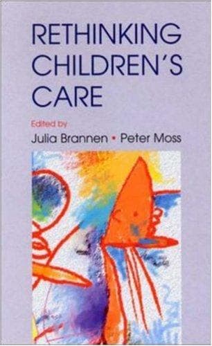 Cover image for Re-Thinking Children's Care