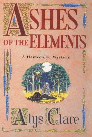 Cover image for Ashes of the Elements (Hawkenlye Mystery S.)
