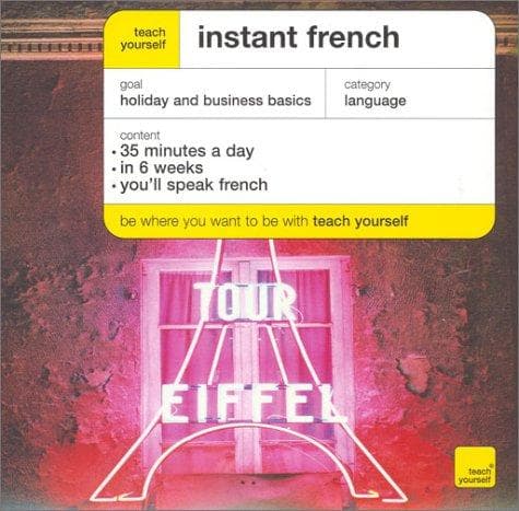 Cover image for Instant French (Teach Yourself Languages)
