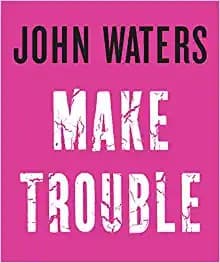 Cover image for Make trouble