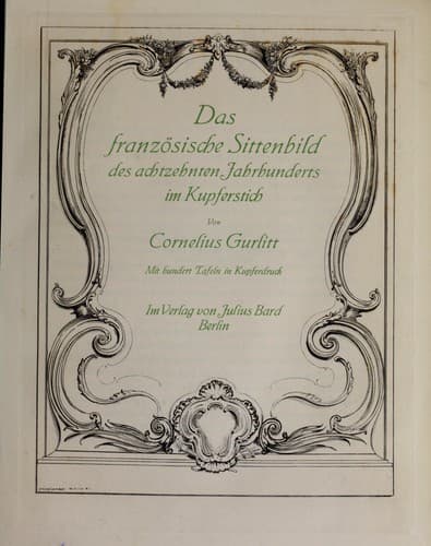Das französische Sittenbild des achtzehnten Jahrhunderts im Kupferstich