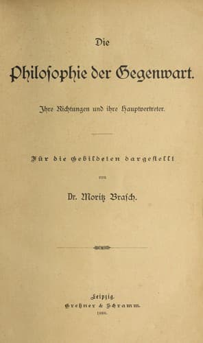 Die philosophie der gegenwart