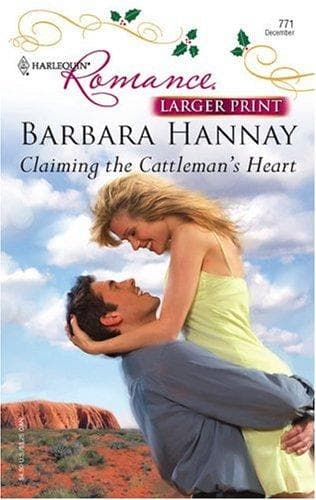Cover image for Claiming The Cattleman's Heart (Harlequin Romance)